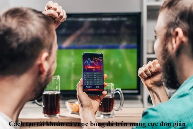 Bí kíp cá độ bóng đá: muốn “về bờ” bền thì phải chơi có bài, không vào tiền theo hứng 5 Mẹo cá cược bóng đá trực tuyến